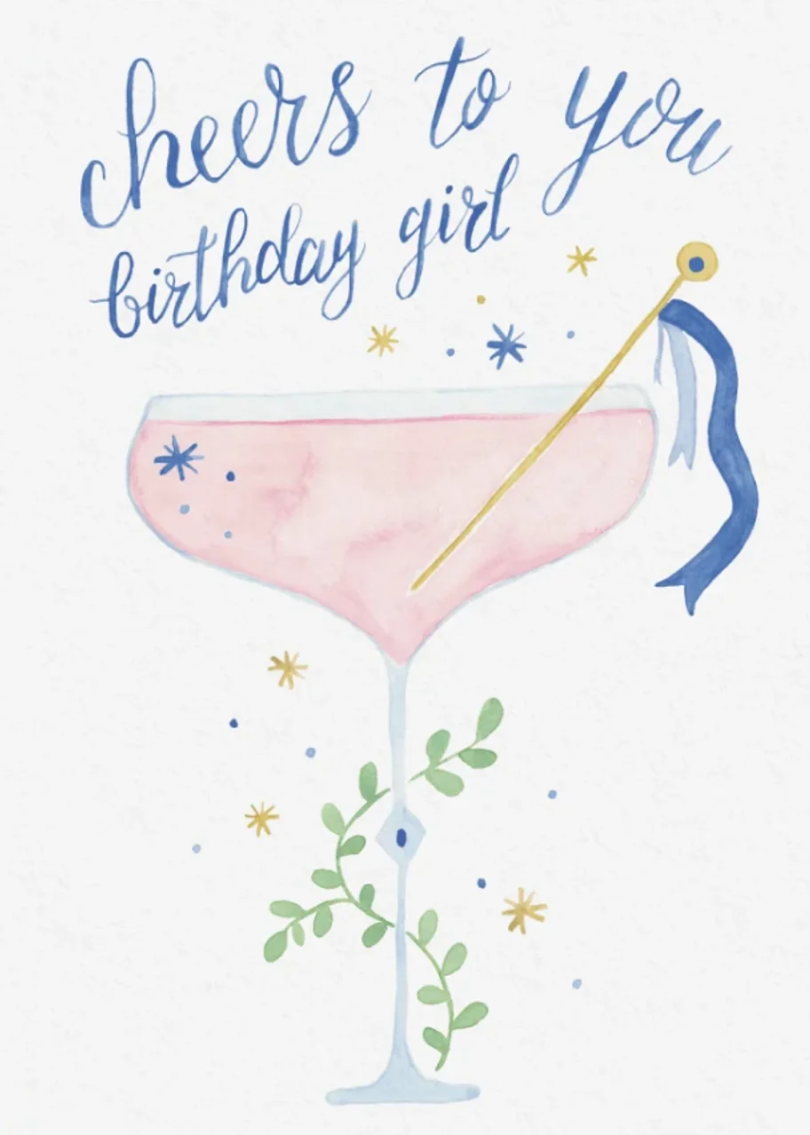 Cheers to you birthday girl